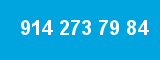 914 273 79 84